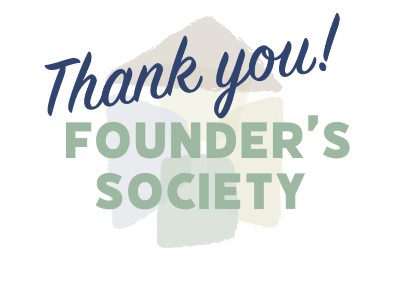 Thank you to the St. Francis House Founder’s Society for your incredible support this past year